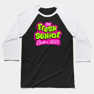 class of 2022 seniors Baseball T-Shirt